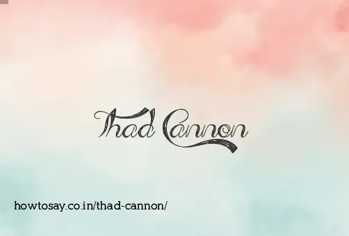 Thad Cannon