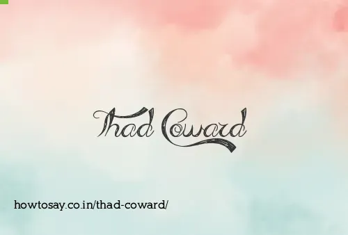 Thad Coward