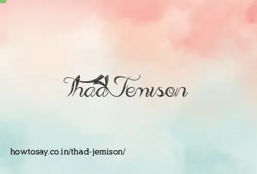 Thad Jemison