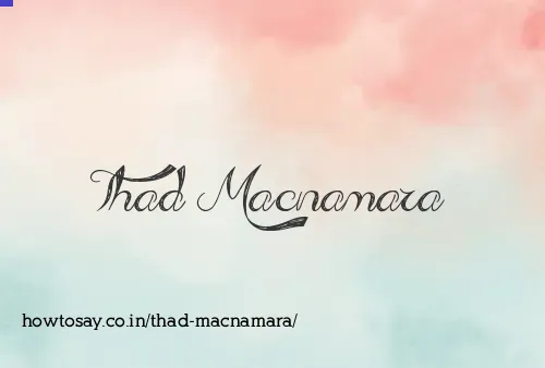 Thad Macnamara