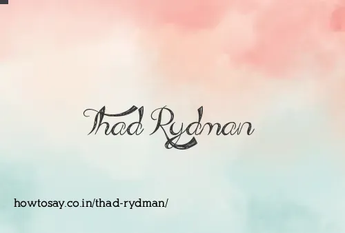 Thad Rydman