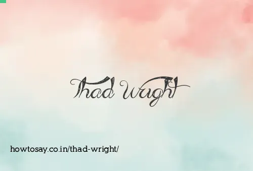 Thad Wright