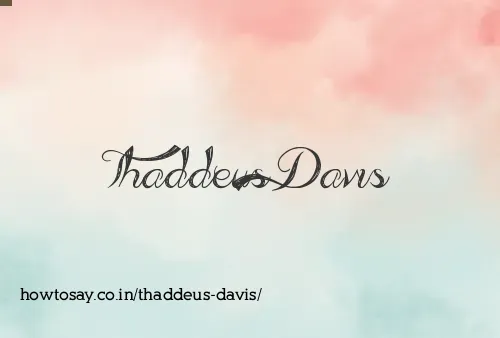 Thaddeus Davis