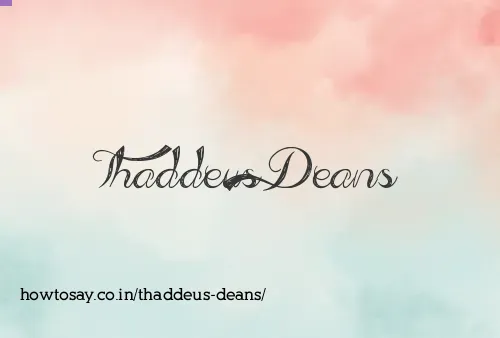 Thaddeus Deans