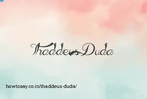 Thaddeus Duda