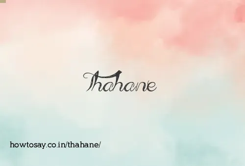 Thahane