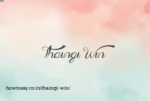 Thaingi Win