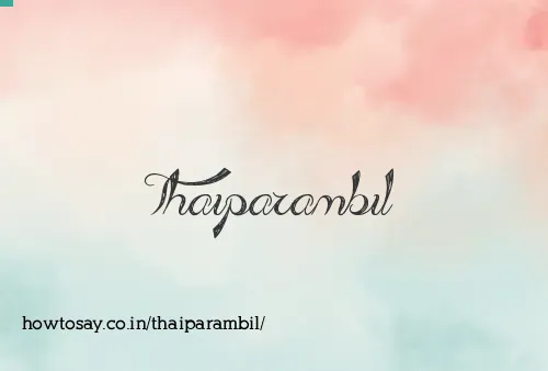 Thaiparambil