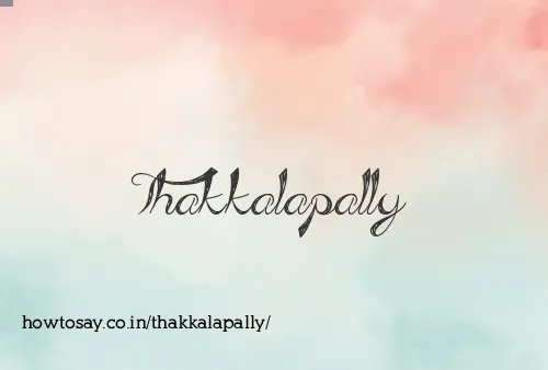 Thakkalapally
