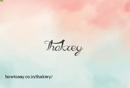 Thakrey