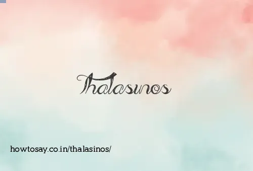 Thalasinos
