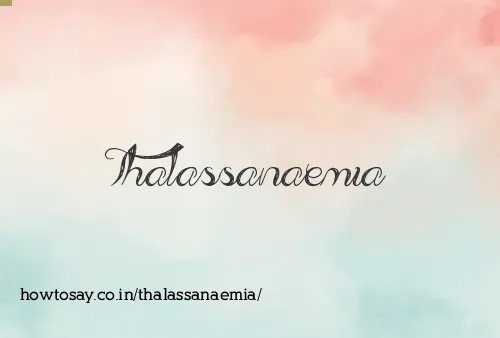 Thalassanaemia