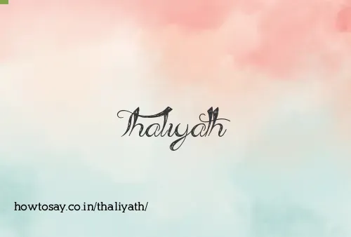 Thaliyath