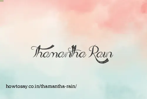 Thamantha Rain