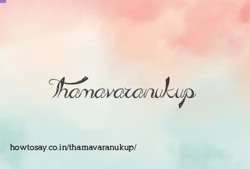 Thamavaranukup