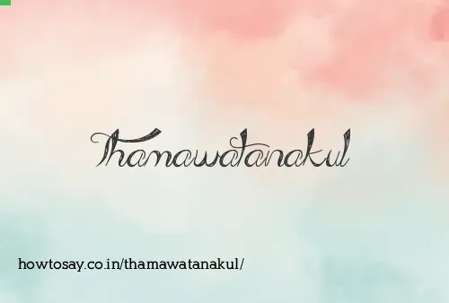 Thamawatanakul