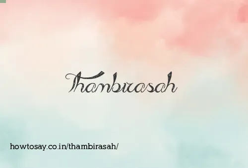 Thambirasah