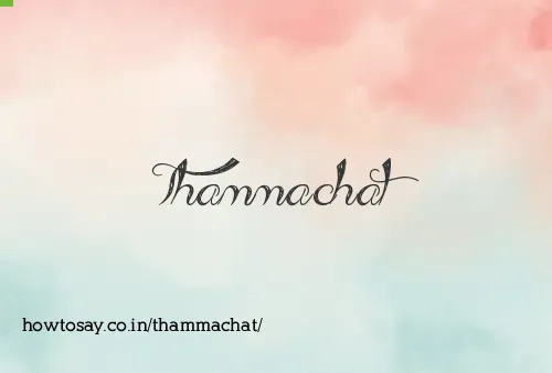 Thammachat