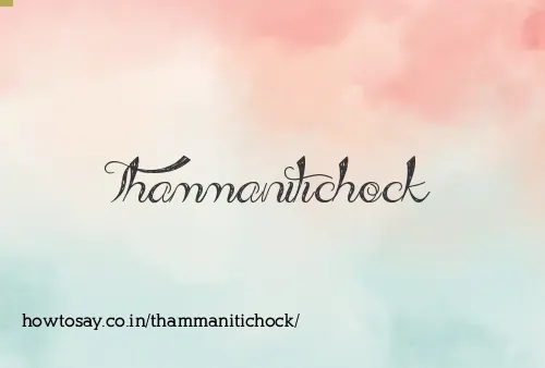 Thammanitichock