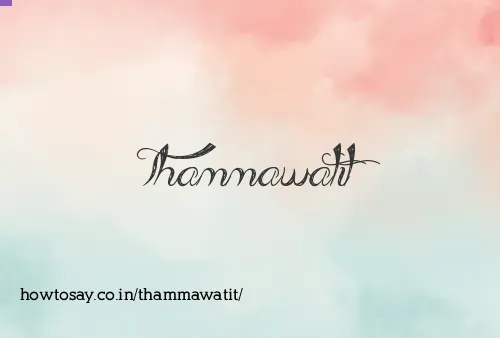 Thammawatit