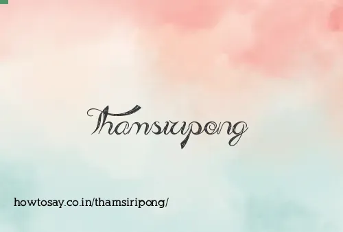 Thamsiripong