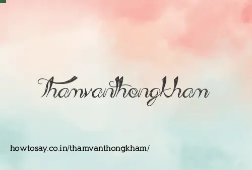 Thamvanthongkham