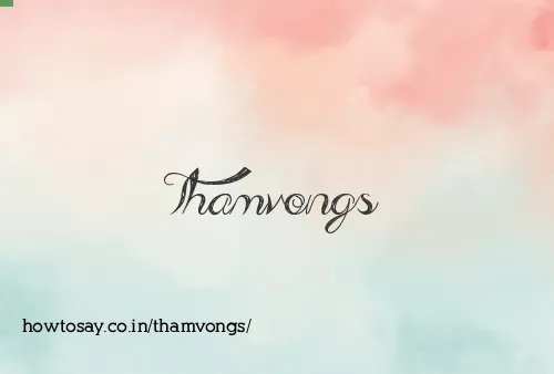 Thamvongs