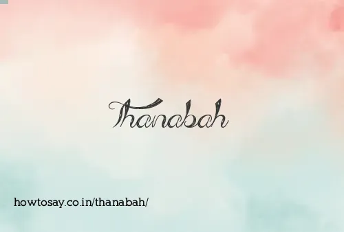 Thanabah