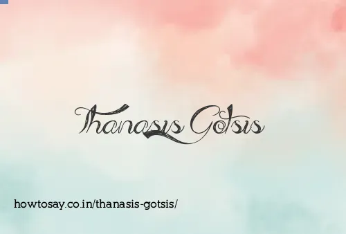 Thanasis Gotsis