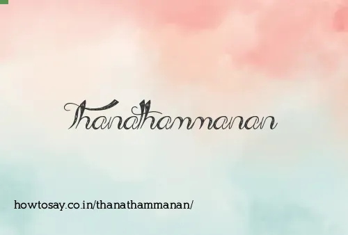 Thanathammanan