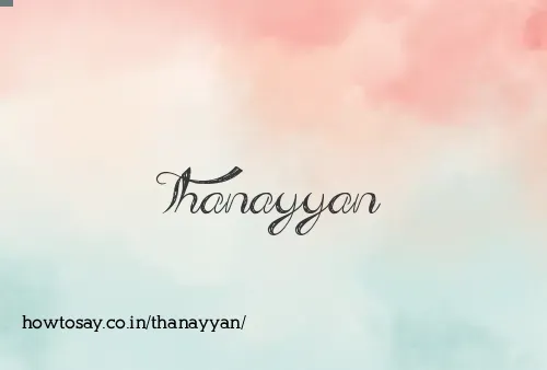 Thanayyan