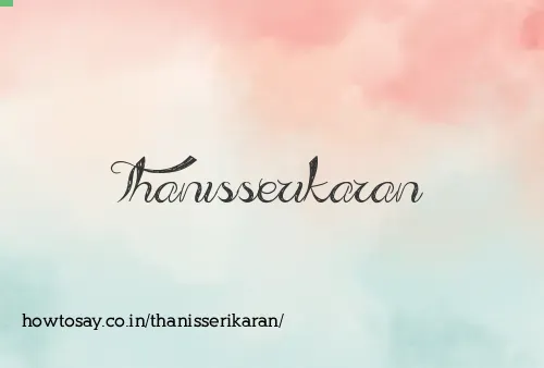 Thanisserikaran