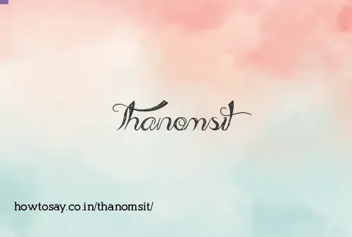 Thanomsit