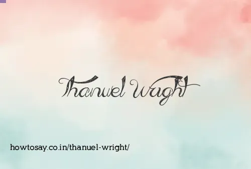 Thanuel Wright