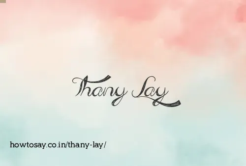 Thany Lay