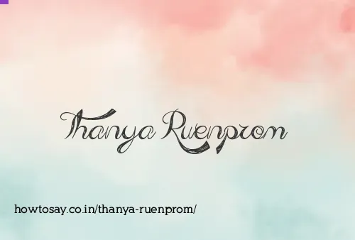 Thanya Ruenprom