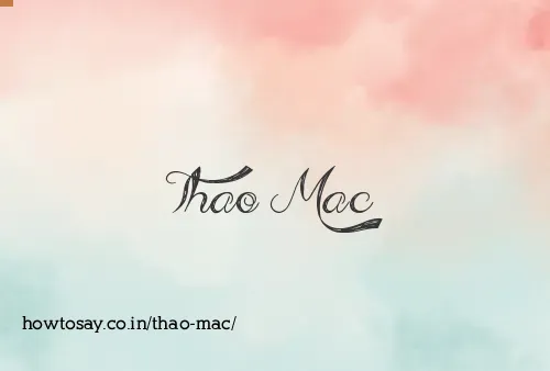 Thao Mac