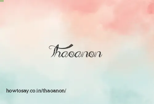 Thaoanon