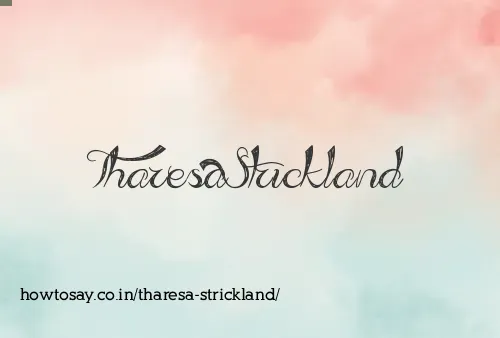 Tharesa Strickland