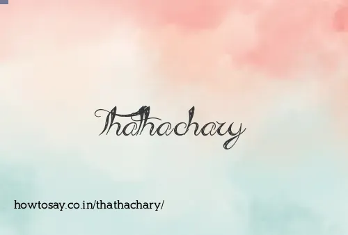 Thathachary