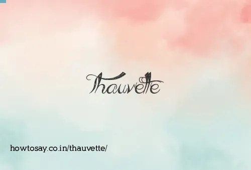 Thauvette