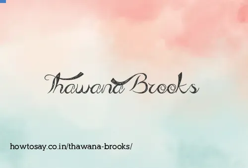 Thawana Brooks