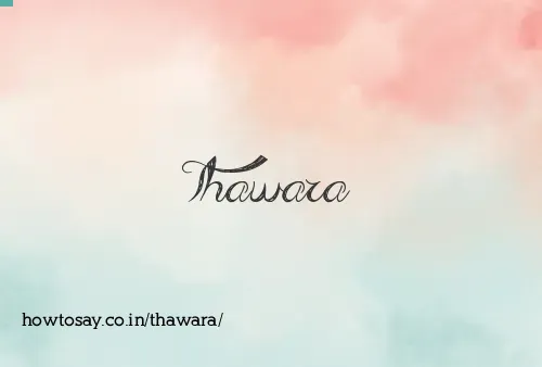 Thawara