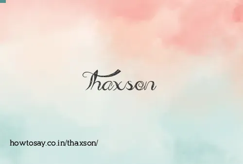 Thaxson