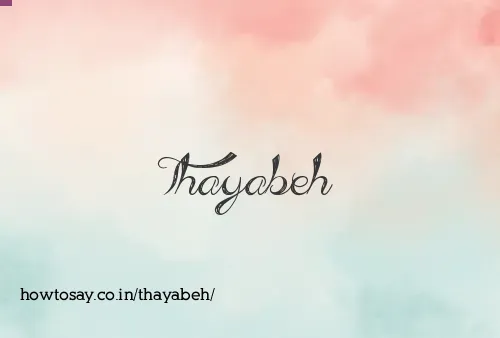 Thayabeh