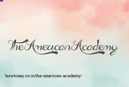 The American Academy