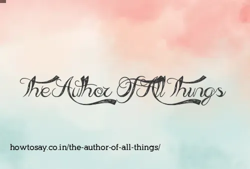 The Author Of All Things