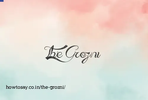 The Grozni