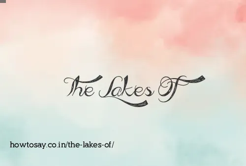 The Lakes Of