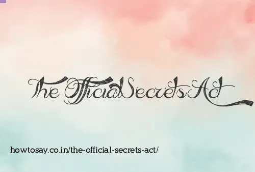 The Official Secrets Act